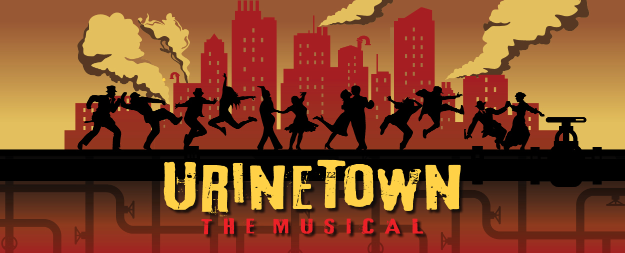 Urine Town The Musical
